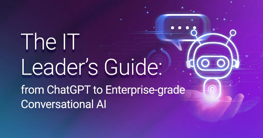it-leaders-guide-to-enterprise-grade-conversational-ai