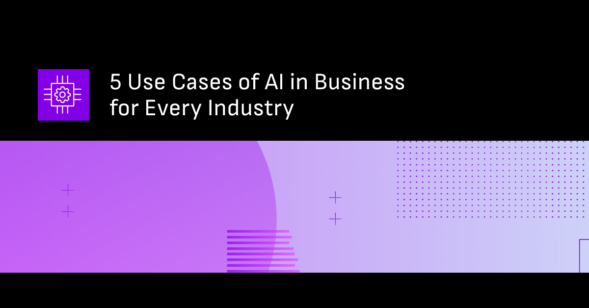 ai in business why companies use ai featured image